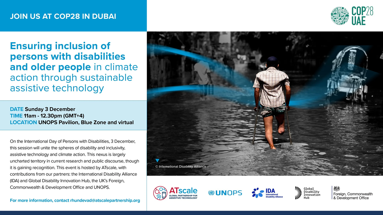 COP28 event flyer promoting inclusion of persons with disabilities and older people in climate action through sustainable assistive technology, featuring event details and an image of a person using crutches walking through floodwater