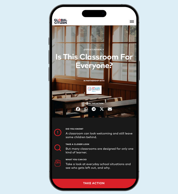 Smartphone displaying a Global Citizen campaign page titled “Is This Classroom For Everyone?” about inclusive education.